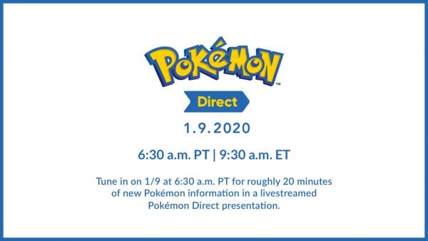 Pokémon Direct - 1.9.2020

Tune in on 1/9 at 6:30 a.m. PT for roughly 20 minutes of new Pokémon information in a livestreamed Pokémon Direct presentation.