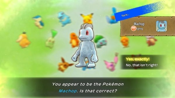 “You appear to be the Pokémon Machop. Is that correct?”
