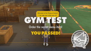 GYM TEST Order the secret menu item! YOU PASSED!